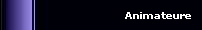 Animateure