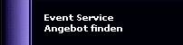 Event Service
Angebot finden